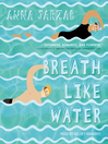 Cover image for Breath Like Water